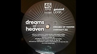 Ground level -Dreams Of Heaven (Candelight Mix)