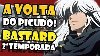 Segunda Temporada de BASTARD, Trailer EXPLOSIVO Análise e Teorias Devastadoras!