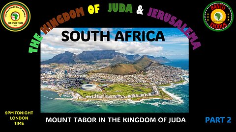 AFRICA IS THE HOLY LAND || THE KINGDOM OF JUDA AND JERUSALEMA - PART 2