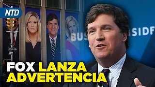 NTD Noche [12 Junio] Fox hace advertencia a Carlson; GOP se pronuncia sobre imputación a Trump