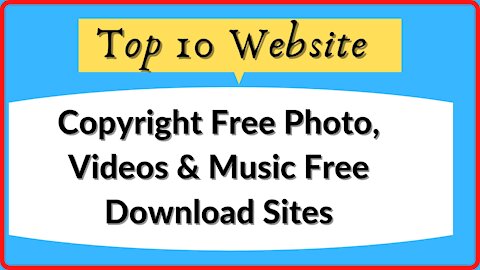 Top 10 Free Stock Photo Download Sites
