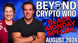 BLACK MONDAY - BEYOND CRYPTO WOO SPECIAL FORECAST WITJ JANINE & JEAN-CLAUDE