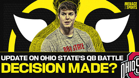 Has Coach Ryan Day Made a DECISION on the Ohio State QB Battle?