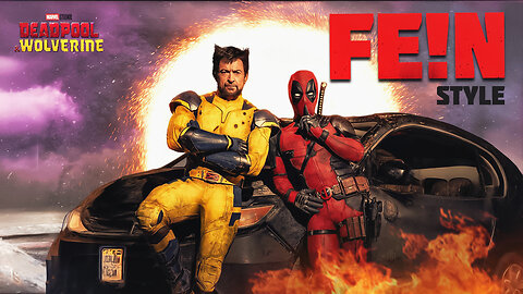 Deadpool & Wolverine Trailer | FE!N Edit