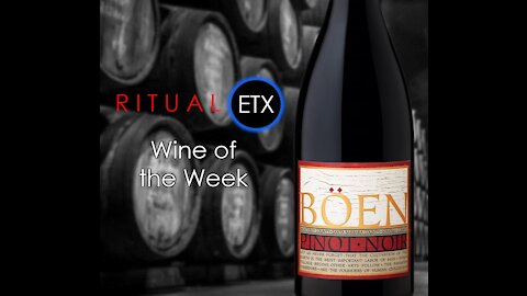 Ritual Wine of the Week - Boen Tri-County Pinot Noir