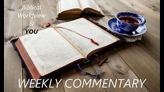IS GOD IN CONTROL? - WEEKLY COMMENTARY