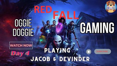 Redfall - Day 4 - Playing Jacob & Devinder (° ͜ʖ ͡°)
