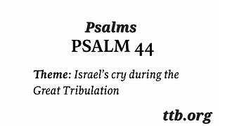 Psalm Chapter 44 (Bible Study)