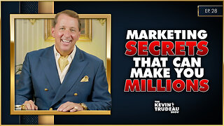 Marketing Secrets That Will Make You Millions! | The Kevin Trudeau Show | Ep. 28