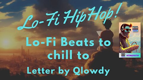 Lo-Fi beats to chill to 🎵 - Letter by Qlowdy | lofi hiphop 🎵