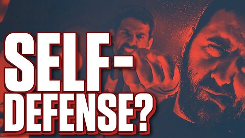 What is the Definition of Self-Defense?