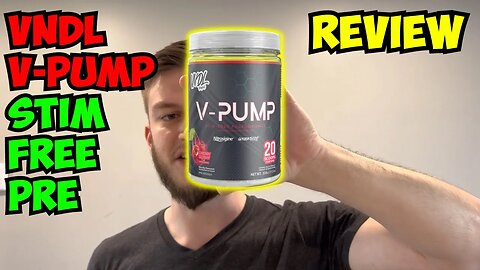 VNDL Project V PUMP Stim Free Pre Workout Review