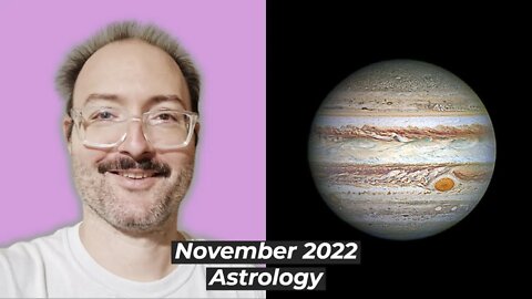November 2022's Astrology | Two Stelliums + Sagittarius Shines