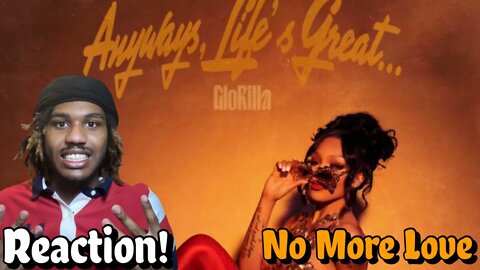 GLORILLA WENT OFF! | GloRilla - No More Love (Official Audio) Reaction!