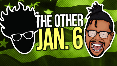 The Other Jan. 6 "Insurrection" - Viva Frei & Nate the Lawyer LIVE!