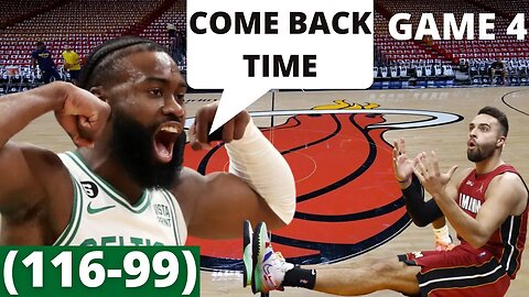 CELTICS VS HEAT (*GAME 4*) RECAP