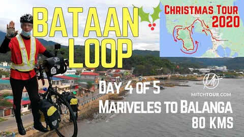 BATAAN LOOP—BICYCLING ALL OF BATAAN — DAY 4: MARIVELES to BALANGA — 80 KMS