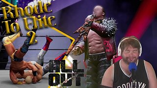 Fight Forever Story Mode Is AMAZING!!! | Rhode To Elite 2 | AEW Fight Forever
