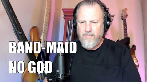 BAND-MAID NO GOD - First Listen/Reaction