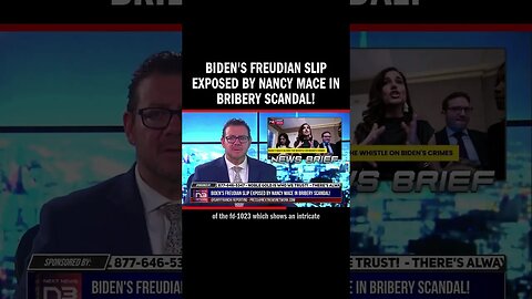 Biden's Freudian Slip Exposed by Nancy Mace in Bribery Scandal!
