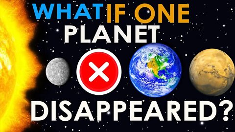 WHAT WOULD HAPPEN IF JUST ONE PLANET IN OUR SOLAR SYSTEM DISAPPEARED SUDDENLY? -HD | PLANETS | MOONS