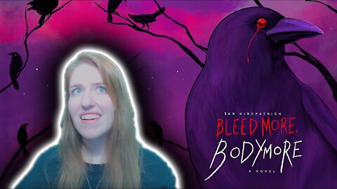 #AuthorTube #WIP Tag: Bleed More, Bodymore [Forthcoming Novel]