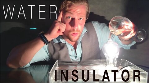 Using Water As An Electrical Insulator?!