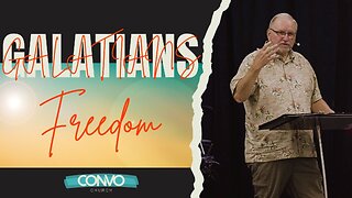 Freedom // Pastor Dan Gregory // Galatians 2