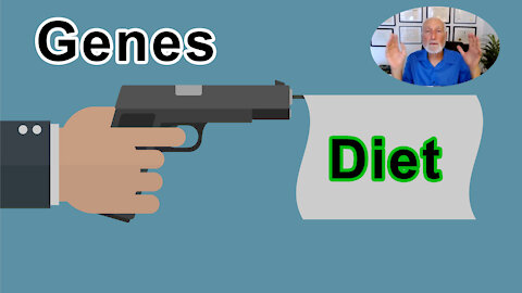 Your Genes May Load The Gun, But Your Diet And Lifestyle Pull The Trigger - Michael Klaper, M.D