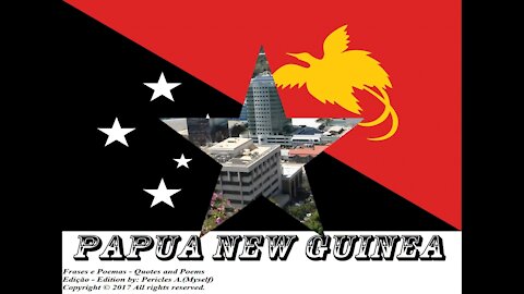 Flags and photos of the countries in the world: Papua new guinea [Quotes and Poems]