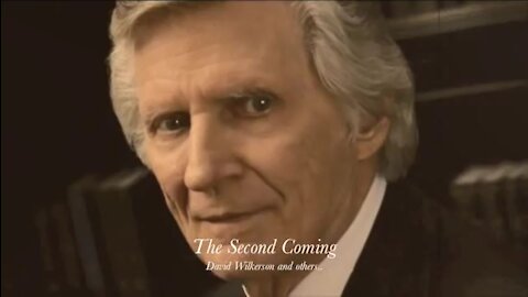 The Second Coming of Jesus (David Wilkerson - Compilation)