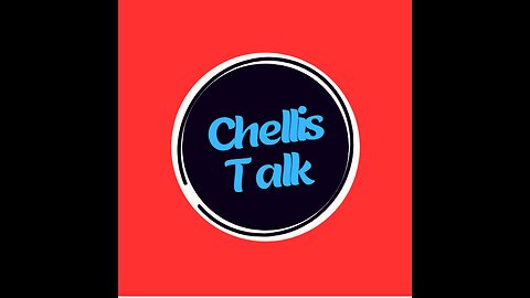 Chellis Talk ep 1