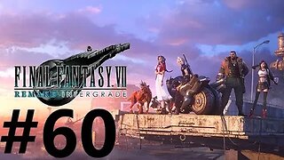 Final Fantasy 7 Remake Intergrade Play Through Part 60