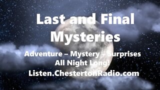 Last and Final Mysteries - All Night Long!
