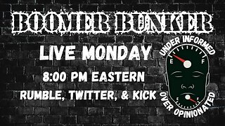 Boomer Bunker Live | Episode 193