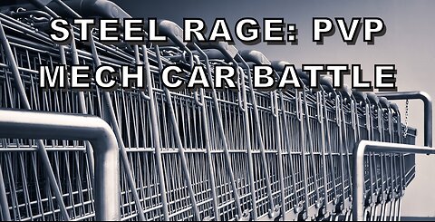 Steel Rage: PvP Mech Car Battle