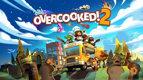 Overcooked! 2 Gameplay