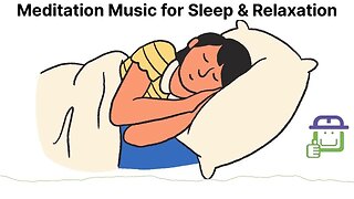Meditation Music for Sleep and Relaxation