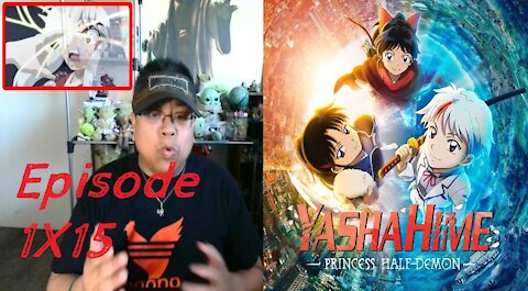 Yashahime 1X15 "Farewell Under the Lunar Eclipse" REACTION