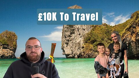 £10K To Travel Journey | Intro