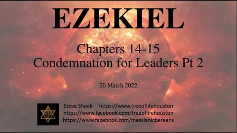 Ezek 14-15 Condemmantion for Leaders Pt 2