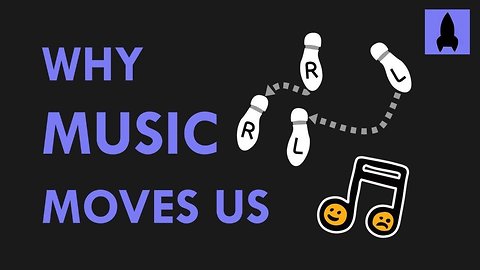Why Music Moves Us