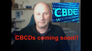 CBDCs are coming soon!