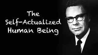 Earl Nightingale The Self Actualized Human Being