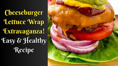 "Deliciously Lean: How to Make the Perfect Cheeseburger Lettuce Wrap | Easy and Healthy Recipe!"