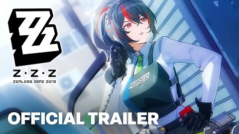 Zenless Zone Zero - Official Zhu Yuan Character Teaser Trailer