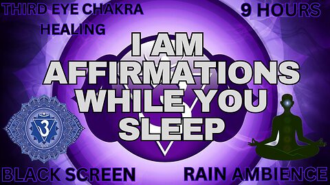 🟣 Third Eye Chakra Healing While You Sleep | I AM Affirmations | Black Screen | Rain Ambience