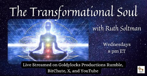 14 August 2024 ~ The Transformational Soul ~ Ep 184