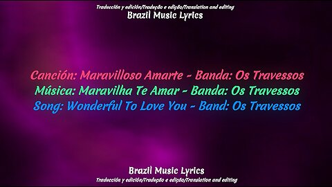 Brazil Music: Wonderful To Love You - Band: Os Travessos