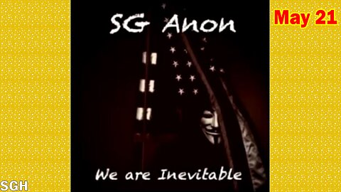 SG Anon Update Today: "SG Anon Important Update, May 21, 2024"